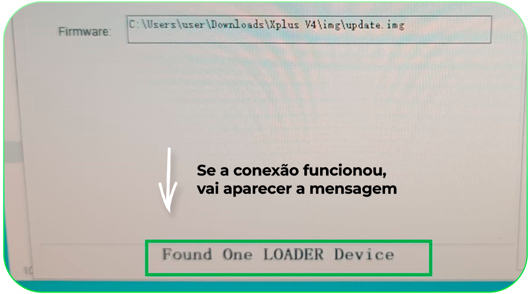 Mensagem Found One LOADER Device